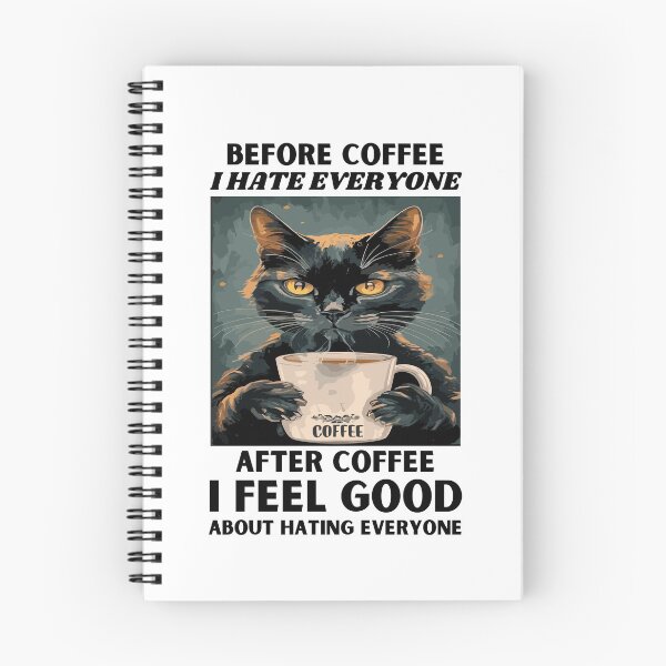 Item preview, Before Coffee I Hate Everyone After Coffee Black Cat Drink designed and sold by DashBliss.