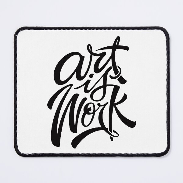 Item preview, Art is Work Art designed and sold by AbuBabaStickers.