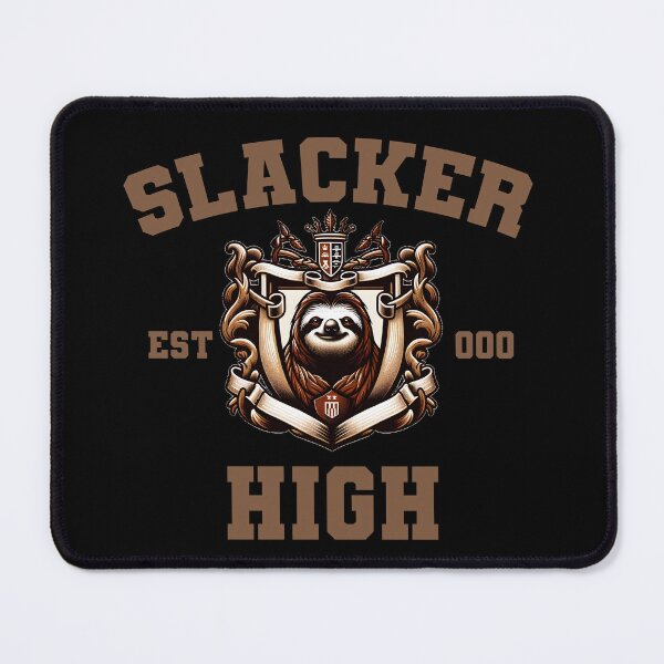 Artikelvorschau, Slacker High Lustiges Design entworfen und verkauft von YokujinDesign.