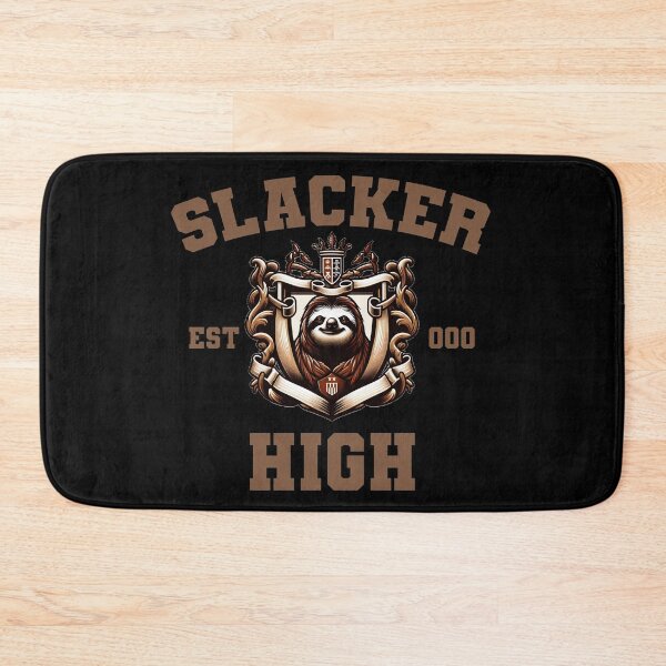 Item preview, Slacker High Funny Design designed and sold by YokujinDesign.