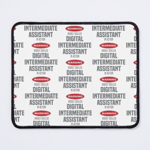 Item preview, Highly Skilled Digital Intermediate Assistant in Action designed and sold by NermilioDesigns.