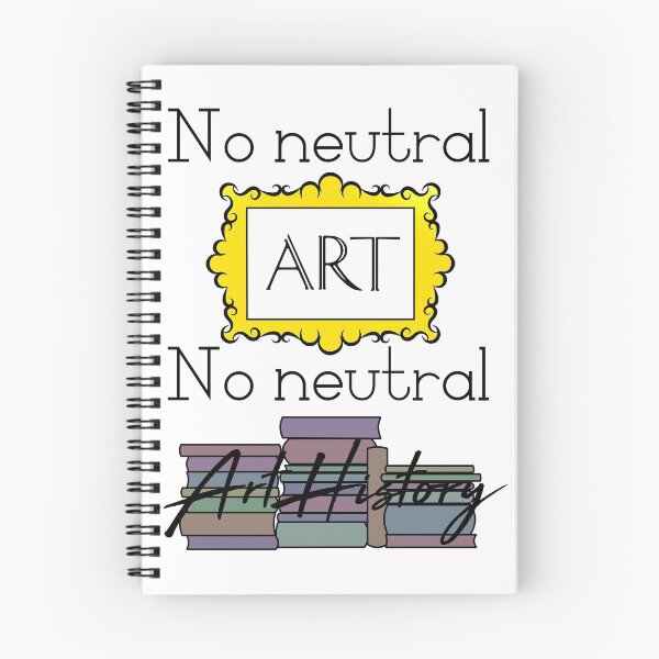 Item preview, No Neutral Art History designed and sold by Art-thropologist.