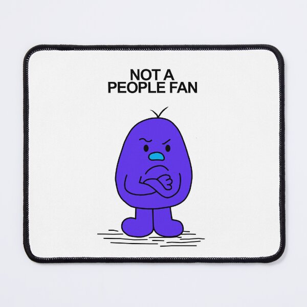 Item preview, Not a People Fan designed and sold by Scat the cat.