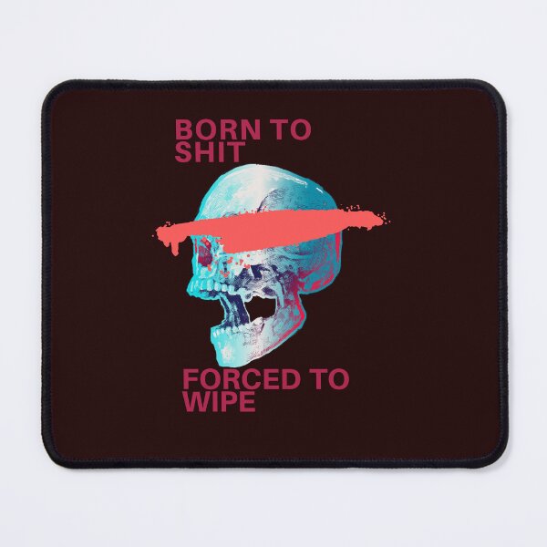 Item preview,  Born To Shit Forced To Wipe 2 Funny Skull Badass Skeleton with Guns Meme designed and sold by Creativedsigna.