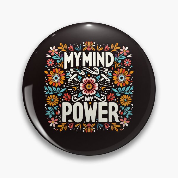 Item preview, My mind my power designed and sold by GalaxyGraffiti.
