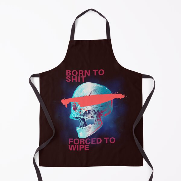 Item preview, Born To Shit Forced To Wipe 2 Funny Skull Badass Skeleton with Guns Meme designed and sold by Creativedsigna.