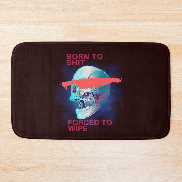 Item preview,  Born To Shit Forced To Wipe 2 Funny Skull Badass Skeleton with Guns Meme designed and sold by Creativedsigna.