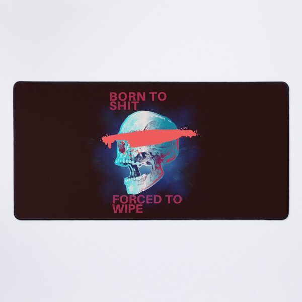Item preview, Born To Shit Forced To Wipe 2 Funny Skull Badass Skeleton with Guns Meme designed and sold by Creativedsigna.