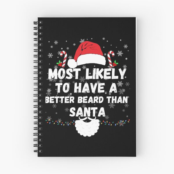 Item preview, Most Likely Christmas To Have Better Beard Than Santa funny xmas bearded men designed and sold by joy4shirt.