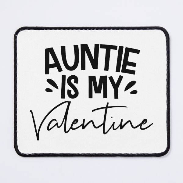 Item preview, Auntie Is My Valentine designed and sold by EsteticaVerus.
