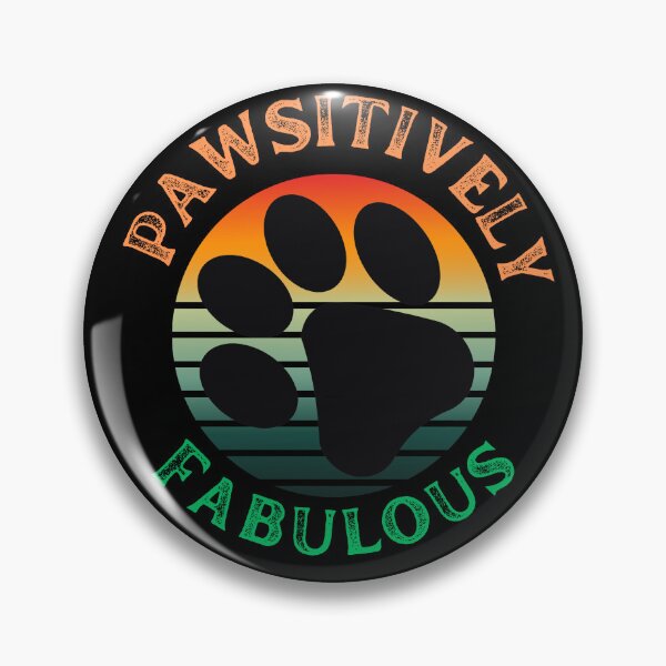 Item preview, Pawsitively Fabulous designed and sold by Funwaytrend.