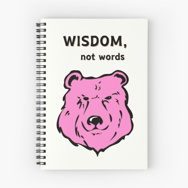 Item preview, Wisdom not words designed and sold by Thedigital91.