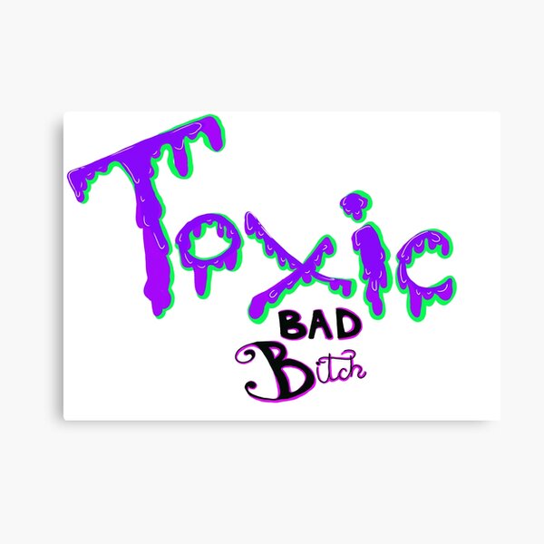 Aperçu de l'œuvre Toxic bad bitch créée et vendue par Kalhanne.