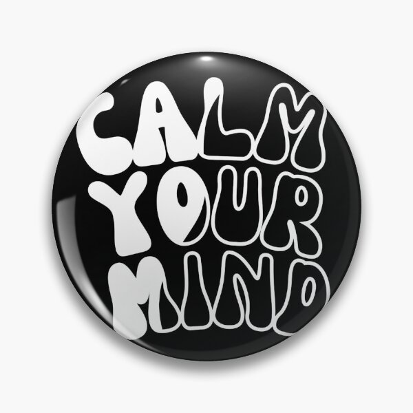 Item preview, CALM YOUR MIND designed and sold by plentyvibes.