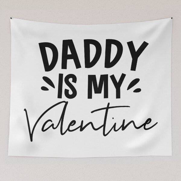 Item preview, Daddy Is My Valentine - Father-Daughter Love designed and sold by EsteticaVerus.