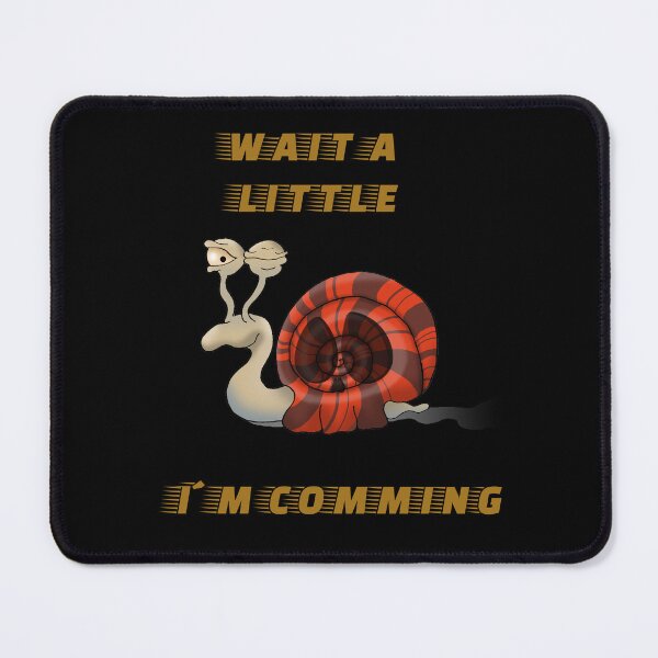 Item preview, Wait a little, I'll arrive designed and sold by kassandra369.