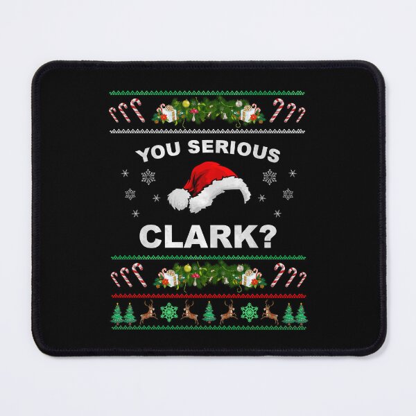 Item preview, You Serious Clark? designed and sold by Thibo Vonderlynck.