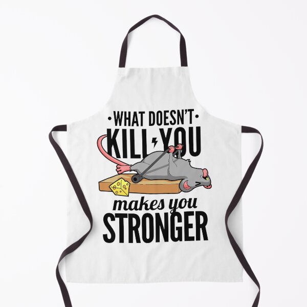 Item preview, What doesn't kill you makes you stronger designed and sold by toodystark.