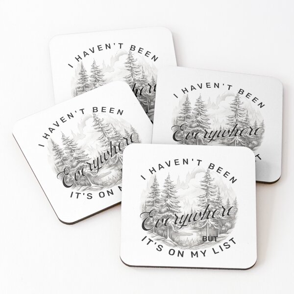 Item preview, I havent' been everywhere but it's on my list - exploretheworld - tourist atraction - aroundtheworld - Die Wanderlust – outdoorlife – exploremore – Sundown adventure – in to the wild designed and sold by JansenGS.