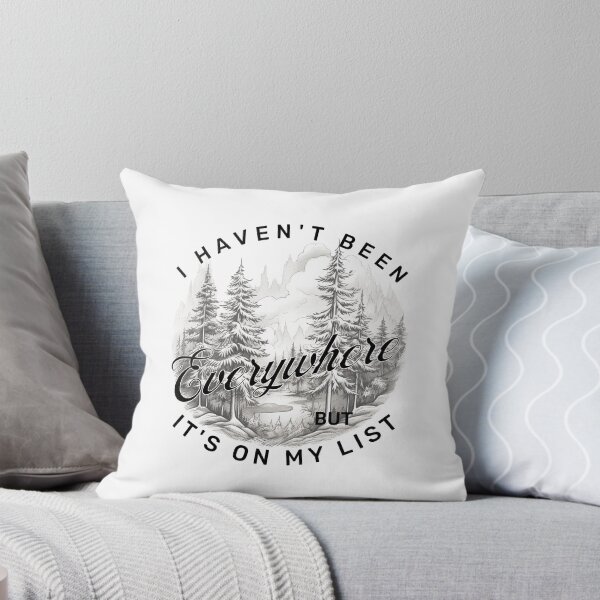 Item preview, I havent' been everywhere but it's on my list - exploretheworld - tourist atraction - aroundtheworld - Die Wanderlust – outdoorlife – exploremore – Sundown adventure – in to the wild designed and sold by JansenGS.