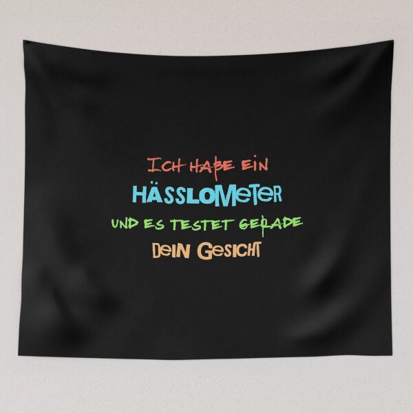 Item preview, I have a hasslometer and it's testing your face right now. Saying in German - funny designed and sold by Pflugart.