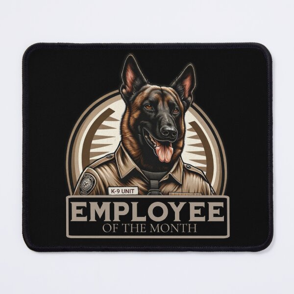 Item preview, EMPLOYEE OF THE MONTH DOG K9 FUNNY designed and sold by HYPeR-NaTUrE.
