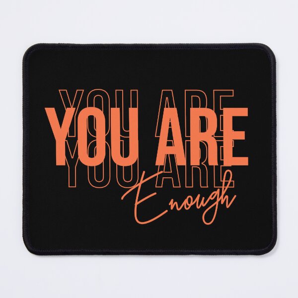 Item preview, You are not enough - Never stop dream - Never give up surrender - Never have i ever - never gonna give you up - Its okay not to be okay designed and sold by JansenGS.