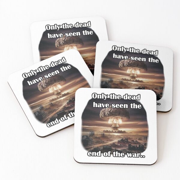 Item preview, Only the dead have seen the end of war designed and sold by LinkyLankStank.