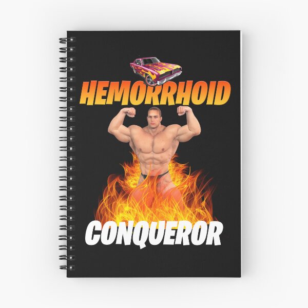 Item preview, Hemorrhoid conqueror funny meme designed and sold by dailymemeshop.