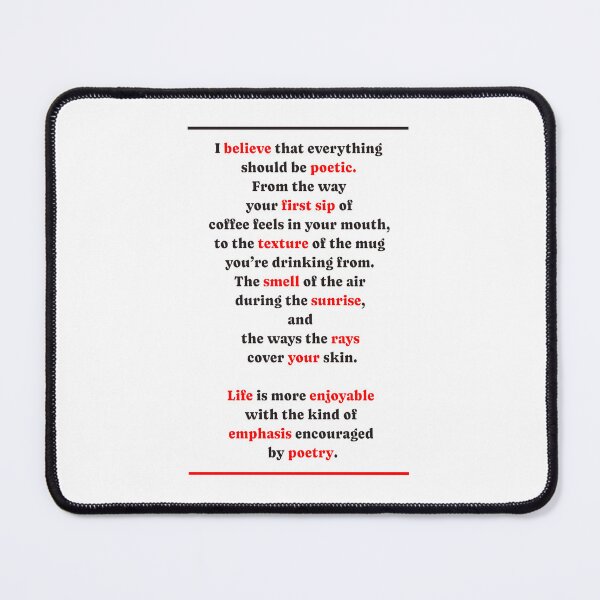 Item preview, Life is more enjoyable with the kind of emphasis encouraged by poetry too designed and sold by santoshputhran.