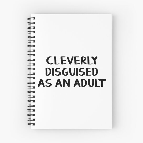 Item preview, Cleverly disguised as an adult designed and sold by allthetees.