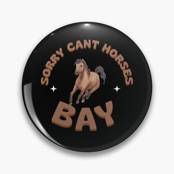 Item preview, Comic Relief on Your Chest: Sorry Cant Horses Bay designed and sold by AI-volution.