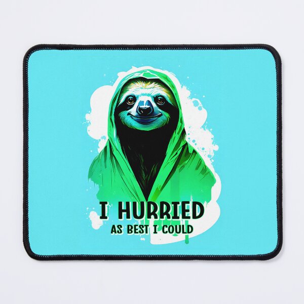 Item preview, Sloth Graffiti Painted Illustration - I hurried as best I could designed and sold by BubblyDelight.
