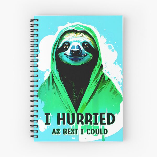 Item preview, Sloth Graffiti Painted Illustration - I hurried as best I could designed and sold by BubblyDelight.