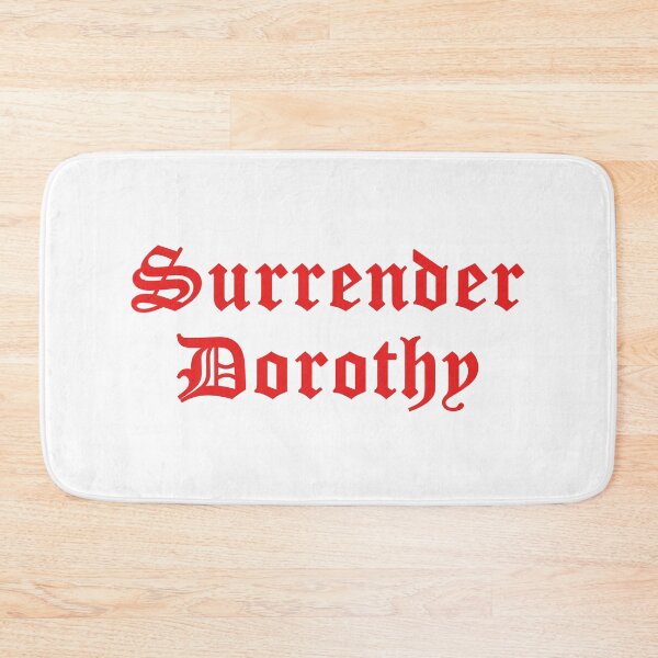 Item preview, Teamsesh Merch Surrender Dorothy designed and sold by Cameron-Gray.