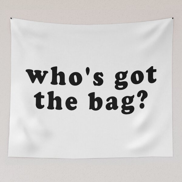 Item preview, The Streets Merch Who's Got The Bag designed and sold by Cameron-Gray.