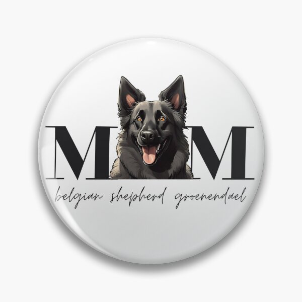 Item preview, Copy of Dog Mom groenendael designed and sold by GoodyPaws.