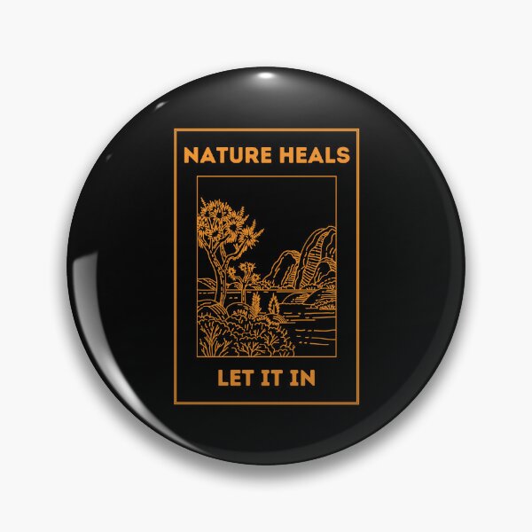 Item preview, Nature Heals, Let It In designed and sold by Create.Inspire. Repeat.