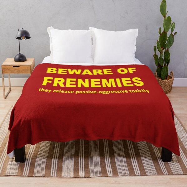 Item preview, Beware of Frenemies  designed and sold by taiche.