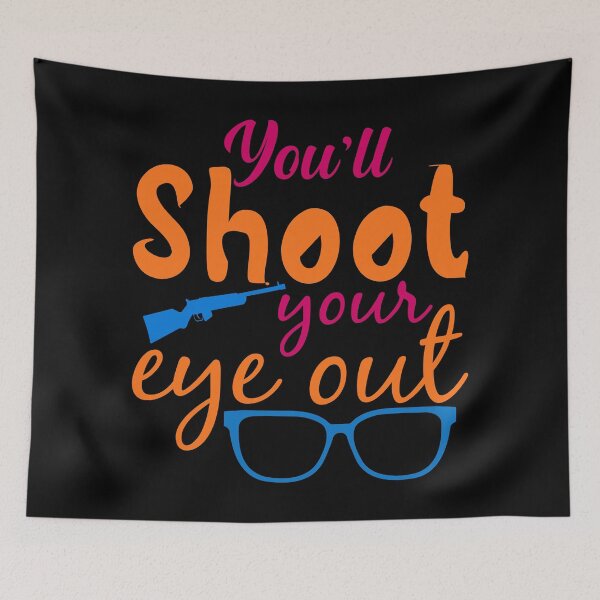 Item preview, You'll Shoot Your Eye Out Kid Christmas Story designed and sold by shopbakas.