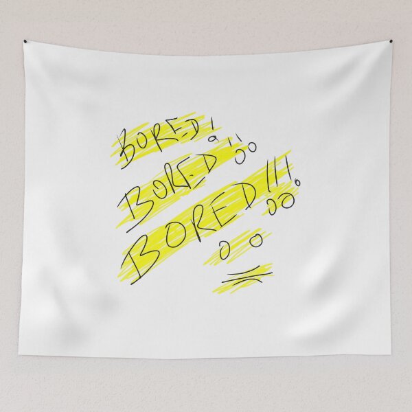 Item preview, Bored ,bored ,bored !! designed and sold by SatyaYug.