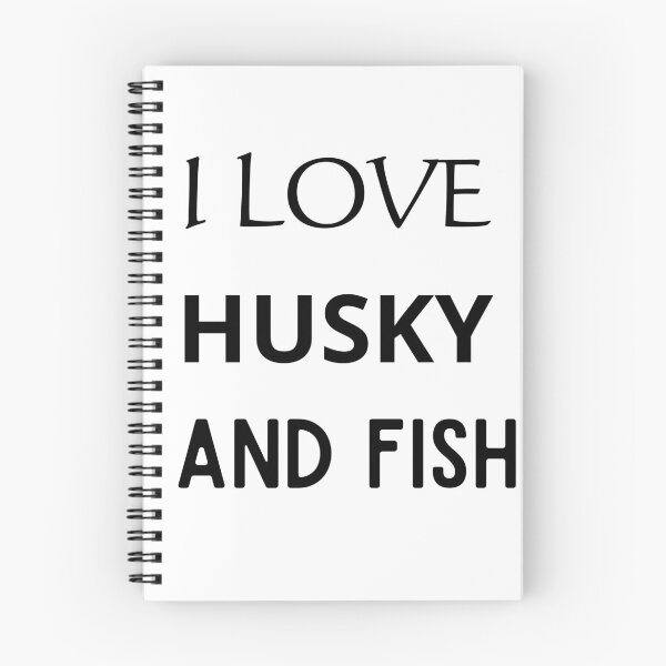 Item preview, I LOVE HUSKY AND FISH designed and sold by mer-ONE.
