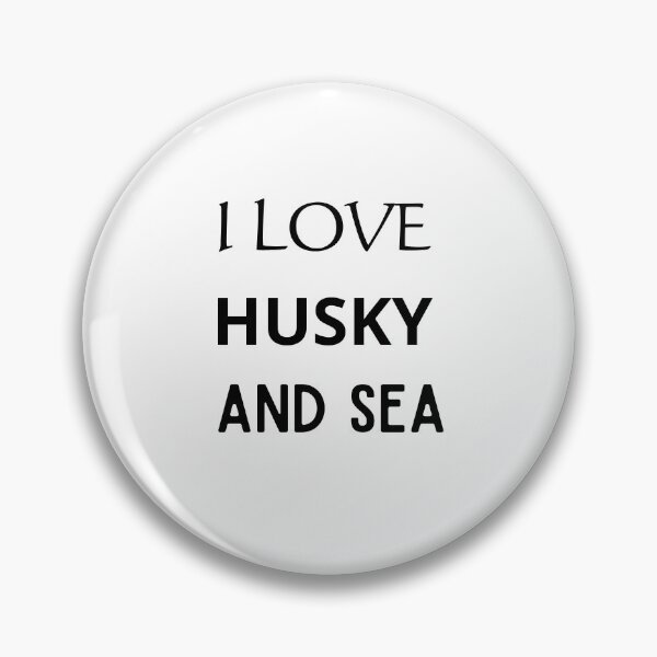 Item preview, I LOVE HUSKY AND SEA designed and sold by mer-ONE.