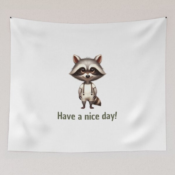 Item preview, Mischievous Raccoon: 'Have a nice day' Whimsical Art designed and sold by KNAA.