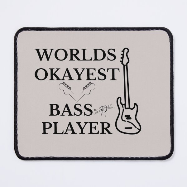 Item preview, bass / okayest bass player, Bass Guitar designed and sold by Isanoe.
