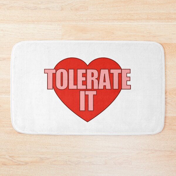 Item preview, Tolerate It Heart designed and sold by Chesley Design.