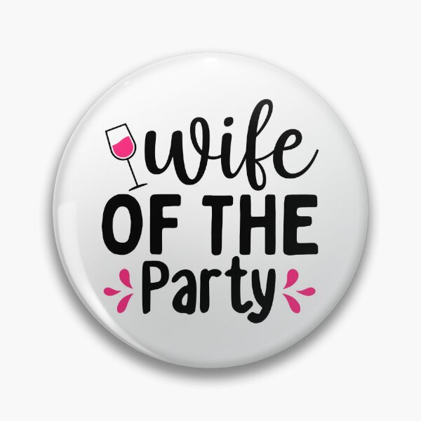 Item preview,  Design Wife of the party 2 designed and sold by P2Genies.