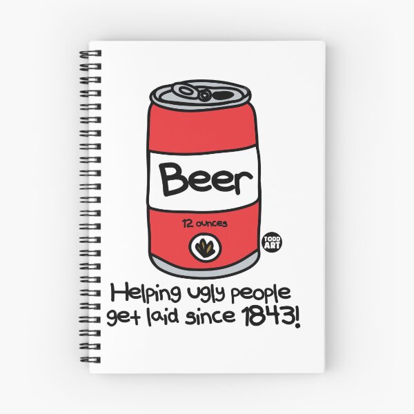 Aperçu de l'œuvre BEER UGLY PEOPLE GET LAID créée et vendue par TODD GOLDMAN.