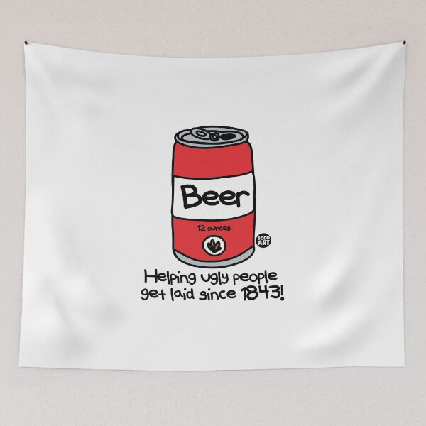 Item preview, BEER UGLY PEOPLE GET LAID designed and sold by TODD GOLDMAN.