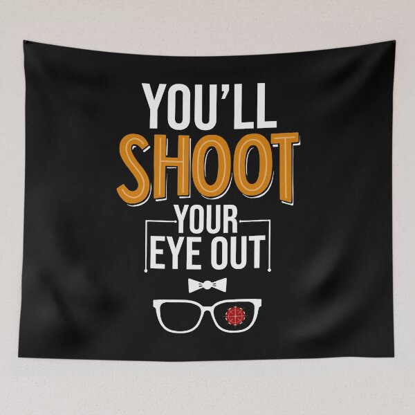 Item preview, You'll Shoot Your Eye Out Christmas Story designed and sold by shopbakas.